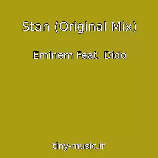 کاور آهنگ Stan (Original Mix) از Eminem Feat. Dido