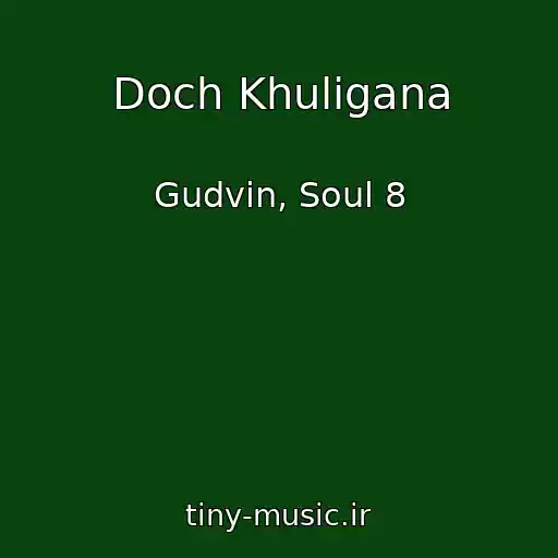 کاور آهنگ Doch Khuligana از Gudvin, Soul 8