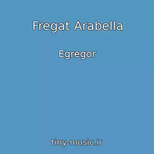 کاور آهنگ Fregat Arabella از Egregor