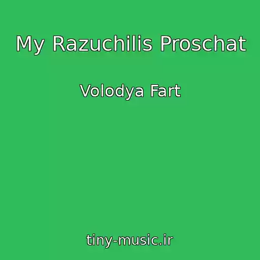 کاور آهنگ My Razuchilis Proschat از Volodya Fart