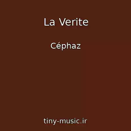 کاور آهنگ La Verite از Céphaz