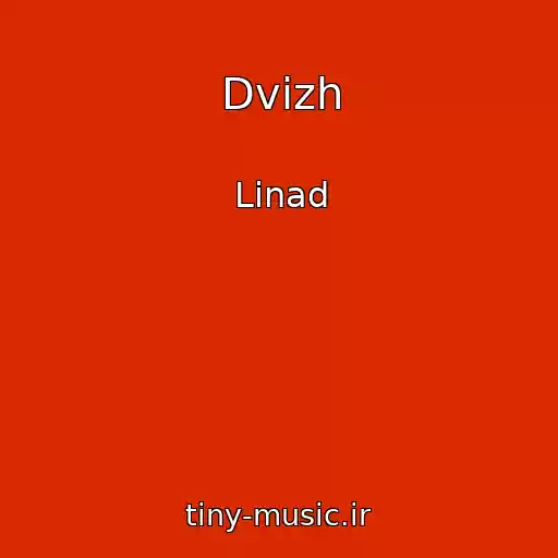 کاور آهنگ Dvizh از Linad