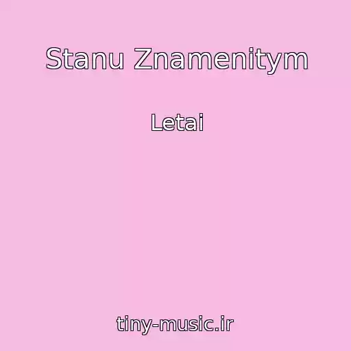 کاور آهنگ Stanu Znamenitym از Letai