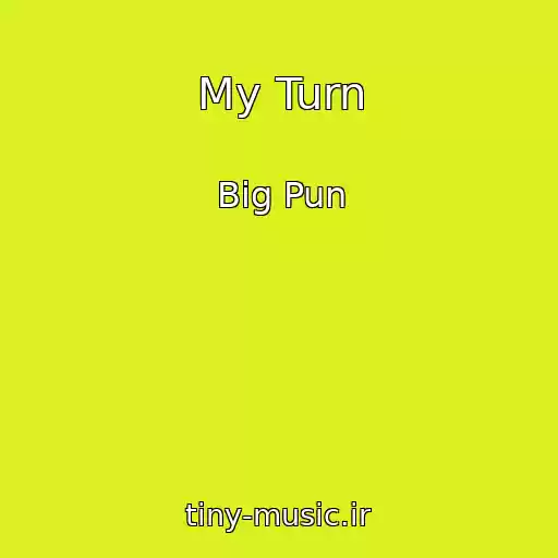 کاور آهنگ My Turn از Big Pun