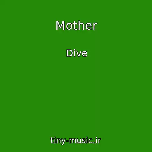 کاور آهنگ Mother از Dive