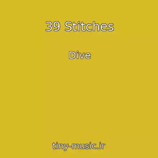 کاور آهنگ 39 Stitches از Dive