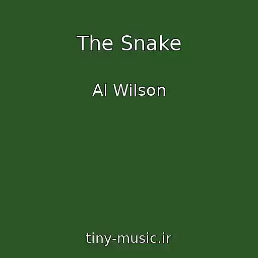 کاور آهنگ The Snake از Al Wilson