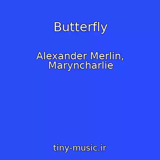 کاور آهنگ Butterfly از Alexander Merlin, Maryncharlie