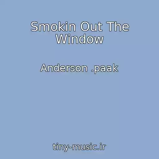 کاور آهنگ Smokin Out The Window از Anderson .paak