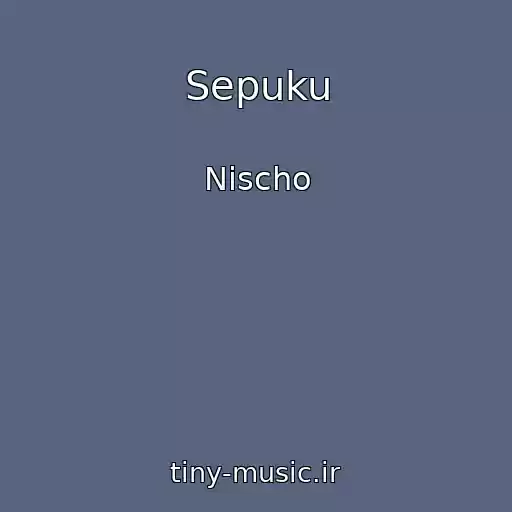 کاور آهنگ Sepuku از Nіscho