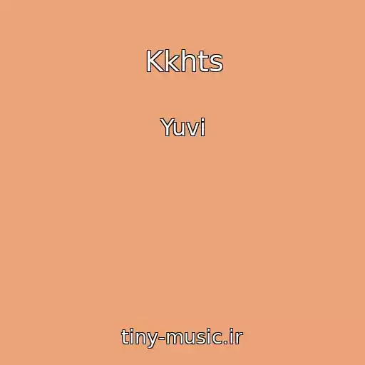 کاور آهنگ Kkhts از Yuvi