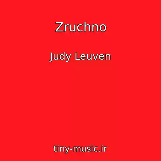 کاور آهنگ Zruchno از Judy Leuven
