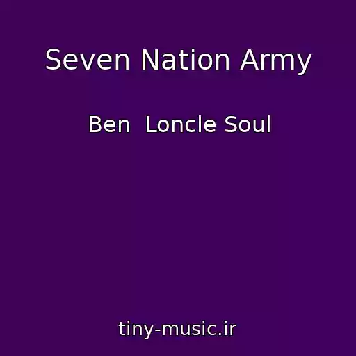کاور آهنگ Seven Nation Army از Ben  Loncle Soul