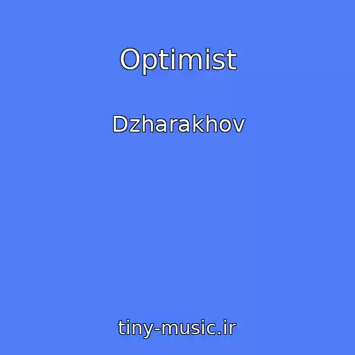 کاور آهنگ Optimist از Dzharakhov