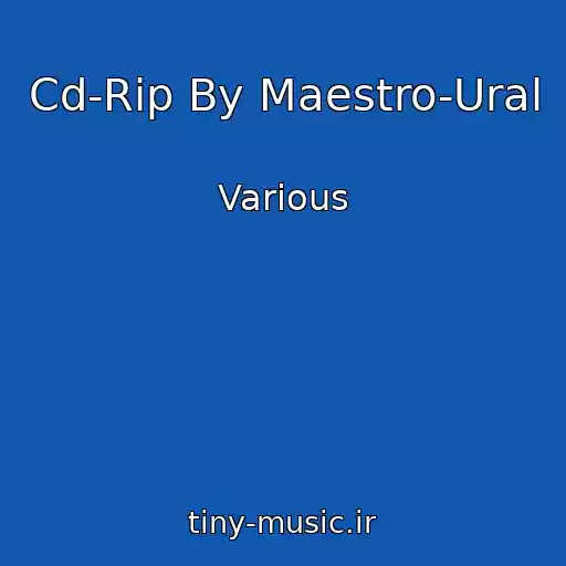کاور آهنگ Cd-Rip By Maestro-Ural از Various