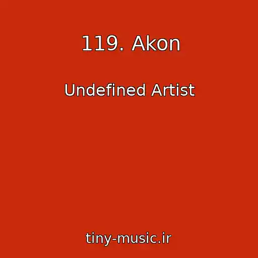 کاور آهنگ 119. Akon از Undefined Artist