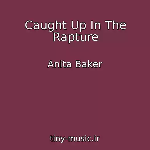 کاور آهنگ Caught Up In The Rapture از Anita Baker