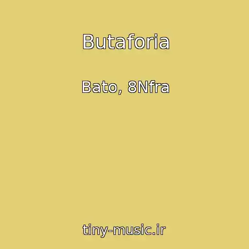 کاور آهنگ Butaforia از Bato, 8Nfra