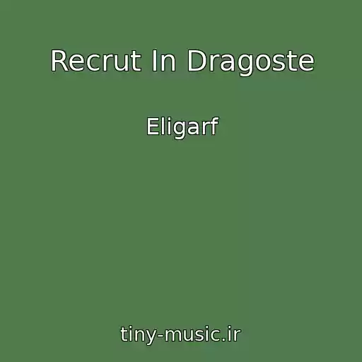 کاور آهنگ Recrut In Dragoste از Eligarf