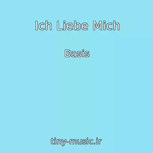 کاور آهنگ Ich Liebe Mich از Basis