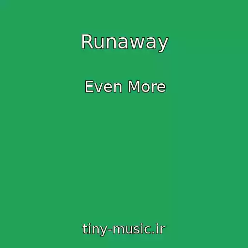کاور آهنگ Runaway از Even More