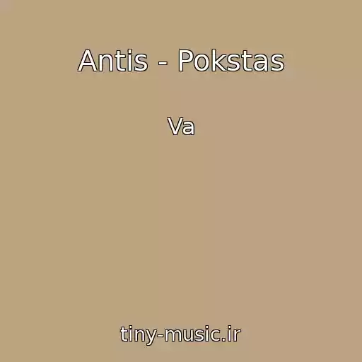 کاور آهنگ Antis - Pokstas از Va
