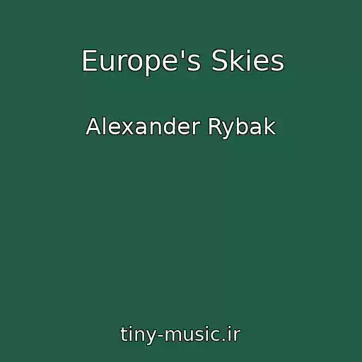 کاور آهنگ Europe's Skies از Alexander Rybak