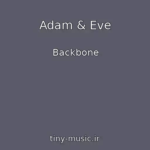 کاور آهنگ Adam & Eve از Backbone