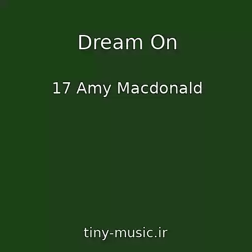 کاور آهنگ Dream On از 17 Amy Macdonald