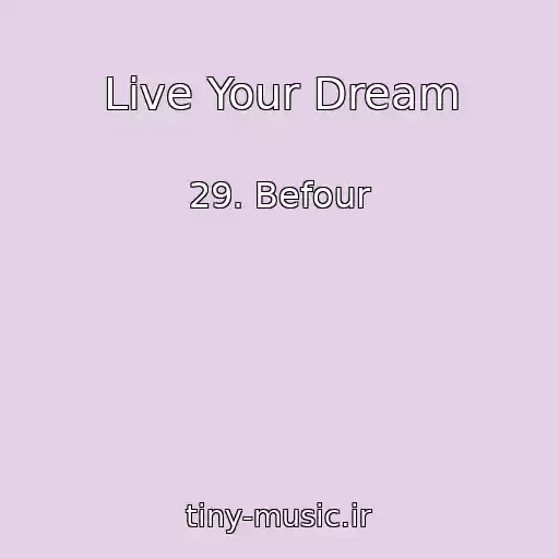 کاور آهنگ Live Your Dream از 29. Befour