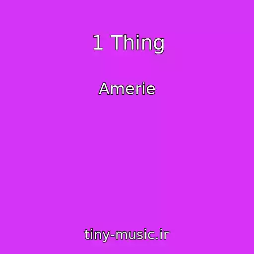 کاور آهنگ 1 Thing از Amerie