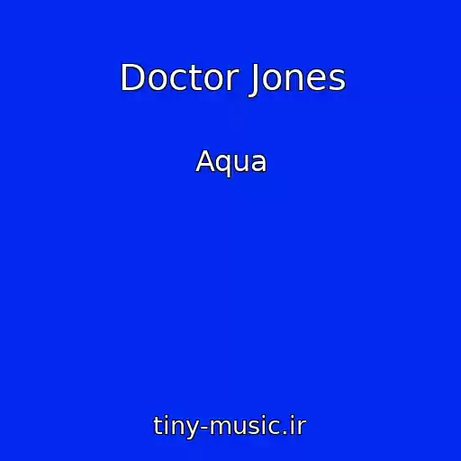 کاور آهنگ Doctor Jones از Aqua