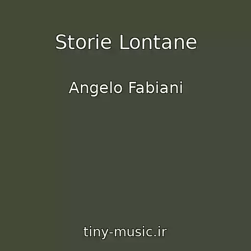 کاور آهنگ Storie Lontane از Angelo Fabiani