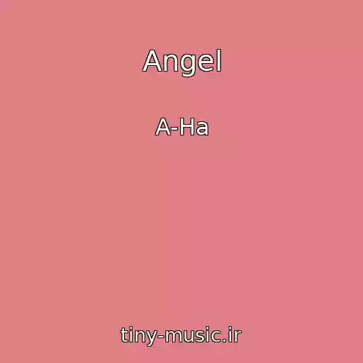 کاور آهنگ Angel از A-Ha