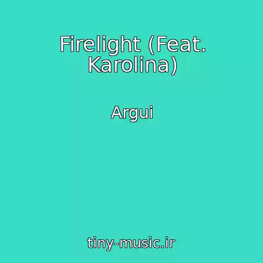 کاور آهنگ Firelight (Feat. Karolina) از Argui
