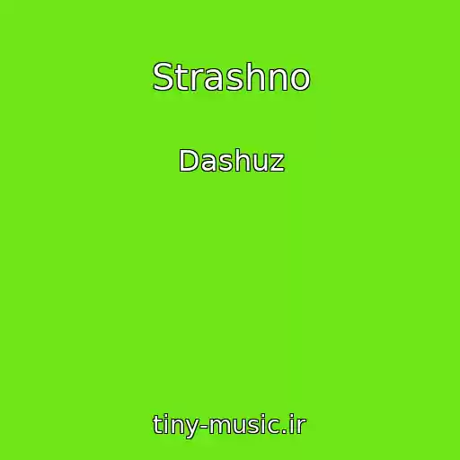کاور آهنگ Strashno از Dashuz
