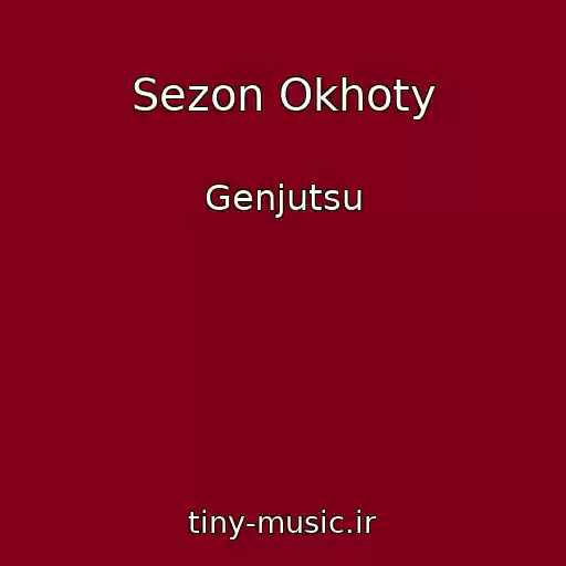 کاور آهنگ Sezon Okhoty از Genjutsu
