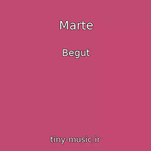 کاور آهنگ Marte از Begut