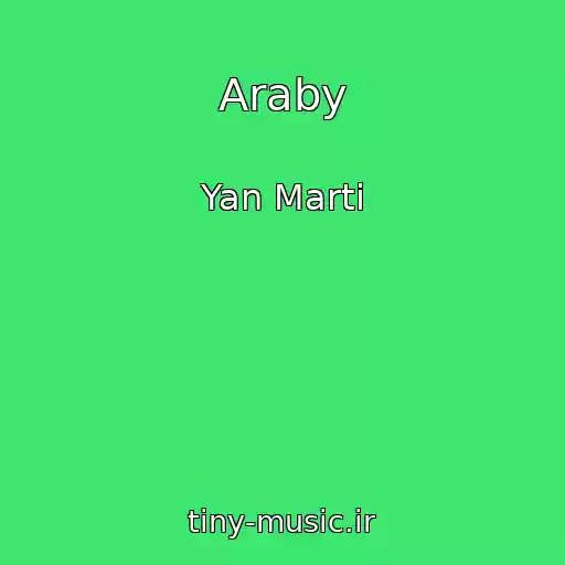 کاور آهنگ Araby از Yan Marti