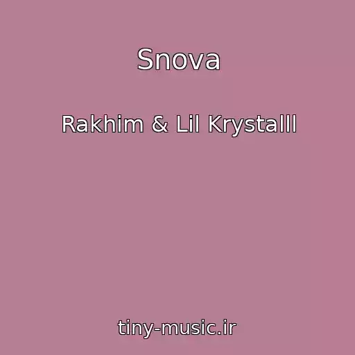کاور آهنگ Snova از Rakhim & Lil Krystalll