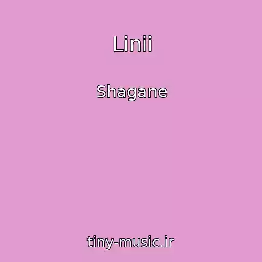کاور آهنگ Linii از Shagane