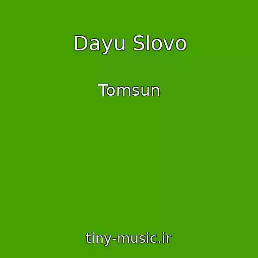 کاور آهنگ Dayu Slovo از Tomsun