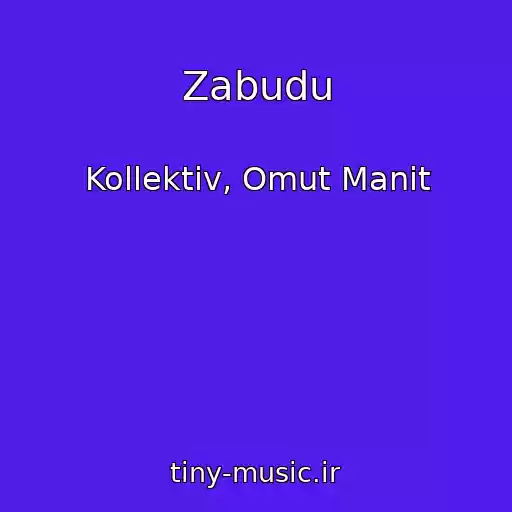 کاور آهنگ Zabudu از Kollektiv, Omut Manit