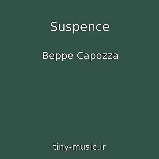 کاور آهنگ Suspence از Beppe Capozza