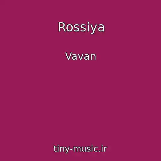 کاور آهنگ Rossiya از Vavan
