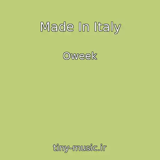 کاور آهنگ Made In Italy از Oweek