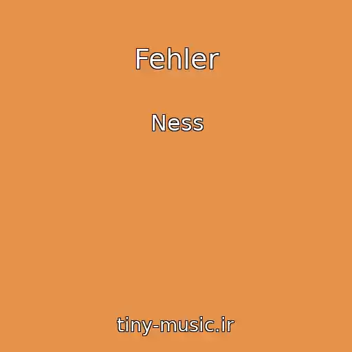 کاور آهنگ Fehler از Ness