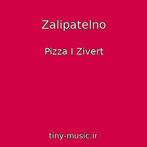 کاور آهنگ Zalipatelno از Pizza I Zivert