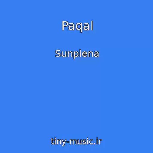 کاور آهنگ Paqal از Sunplena