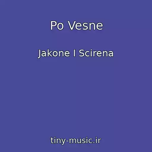 کاور آهنگ Po Vesne از Jakone I Scirena